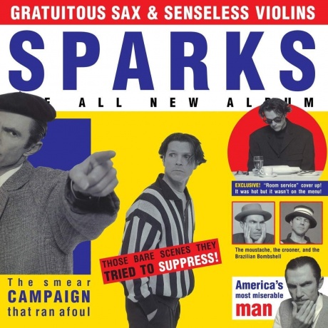 SPARKS - Gratuitous Sax & Senseless Violence