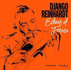 фото Django reinhardt - echoes of france медиа