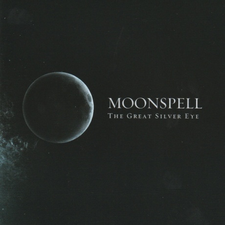 

MOONSPELL - The Great Silver Eye