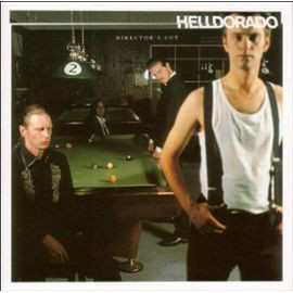 

HELLDORADO - Director'S Cut