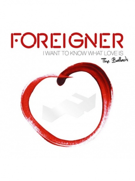 

FOREIGNER - I Want To Know What Love Is