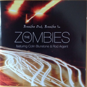 

THE ZOMBIES - Breathe Out, Breathe In