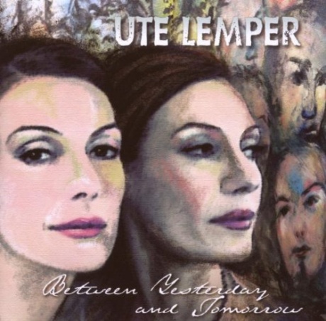 

UTE LEMPER - Between Yesterday And Tomorrow