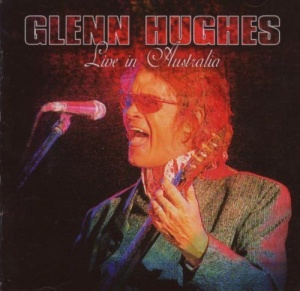 

GLENN HUGHES - Live In Australia