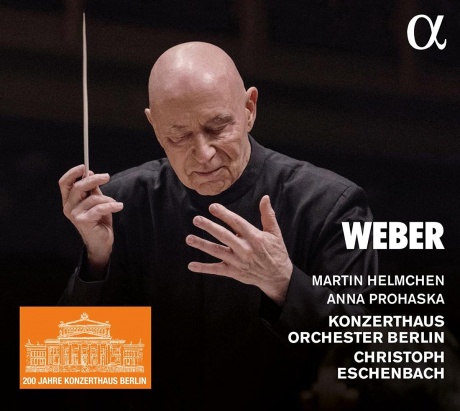 

MARTIN HELMCHEN, ANNA PROHASKA, KONZERTHAUSORCHESTER BERLIN, CHRISTOPH ESCHENBACH