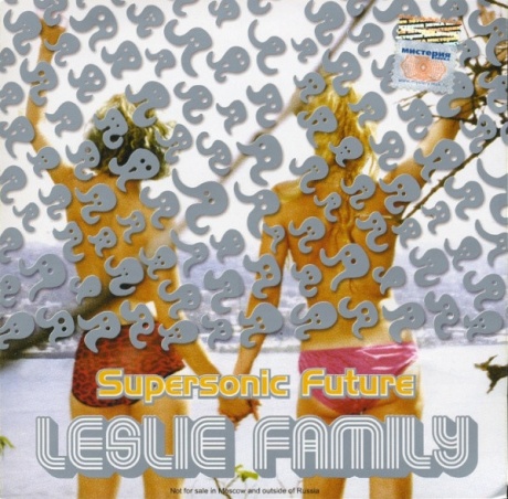 

SUPERSONIC FUTURE - Leslie Family