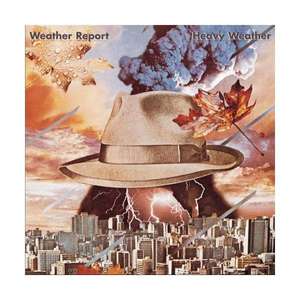 Weather Report: Heavy Weather (180g)