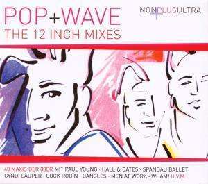 

Pop+Wave - The 12 Inch Mixes