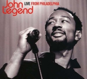 Legend, John - Live From Philadelphia 2 (1 CD + 1 DVD)