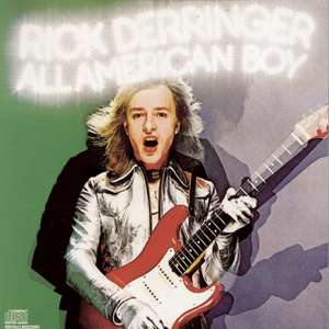 

Rick Derringer: All American Boy