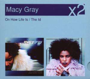 

Macy Gray - On How Life Is / The Id