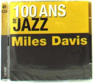 Miles Davis: 100 Ans De Jazz