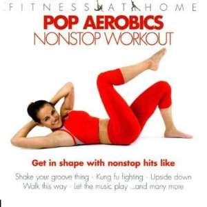 VARIOUS ARTISTS Fitness At Home Pop Aerobics Nonstop Workout 1399₽