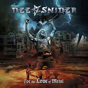 Dee Snider: For The Love Of Metal (Gatefold LP Black)