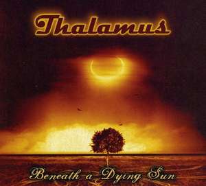 Thalamus: Beneath A Dying Sun