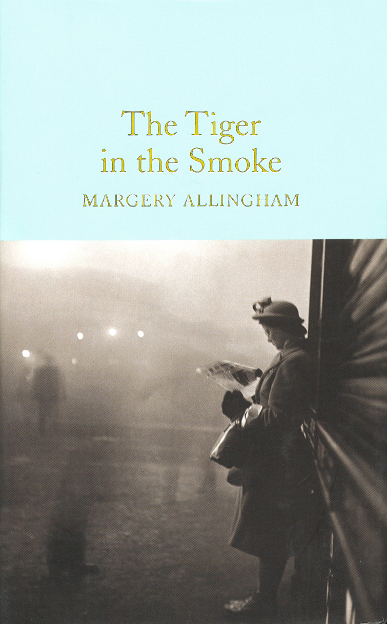

The Tiger in the Smoke