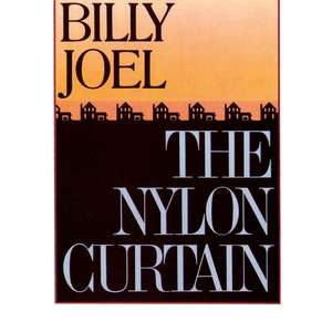 Billy Joel: The Nylon Curtain