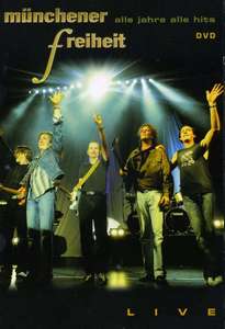 

Mьnchener Freiheit - Mьnchener Freiheit - alle Jahre alle Hit, 1 DVD