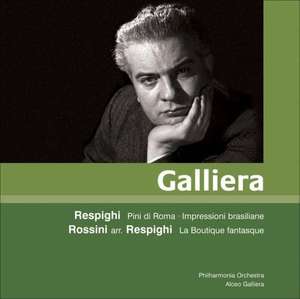 

Respighi: Pini di Roma, Impressioni Brasiliane / Rossini: La Boutique Fantasque. Alceo Gal, 1 CD