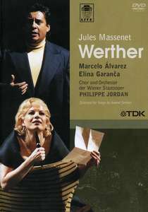 Massenet: Werther, Wiener Staatsoper, 2005