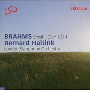 BRAHMS Symphony No 1, Tragic Overture London Symphony Orchestra / Bernard Haitink