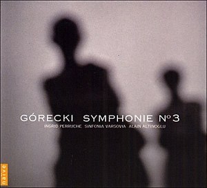 GORECKI / SYMPHONY NO.3 (ENGLISH BOOKLET) - Altinoglu, Perruche, Sinfonia Varsovia