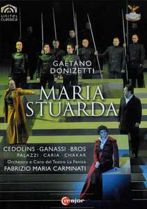 

DONIZETTI, G.: Maria Stuarda (La Fenice, 2009), 1 DVD
