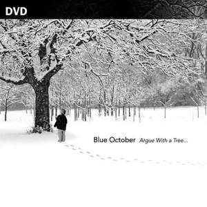

Blue October: Argue with a Tree..., 1 DVD