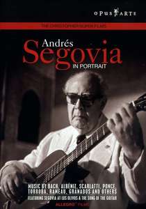 

SEGOVIA IN PORTRAIT, 1 DVD