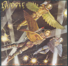 Budgie: If I Were Brittania I'd Waive the Rules (cd)