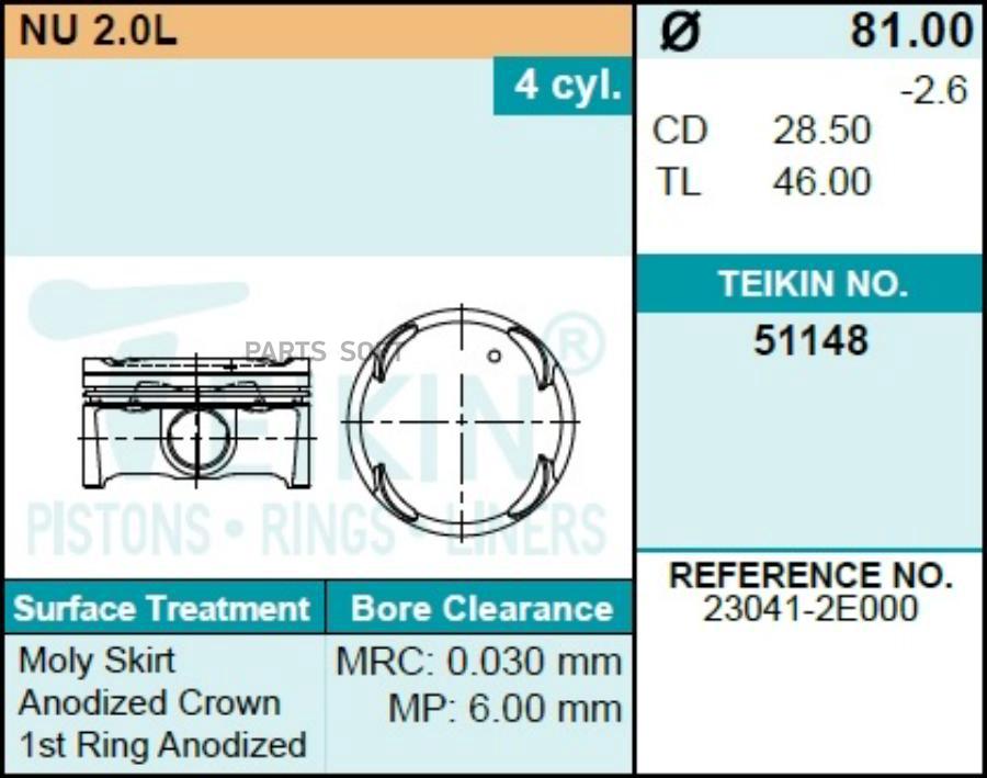 

Поршень без колец TEIKIN 51148STD Hyundai 2.0i Nu-G4na-D81.0 Std 23041-2e000