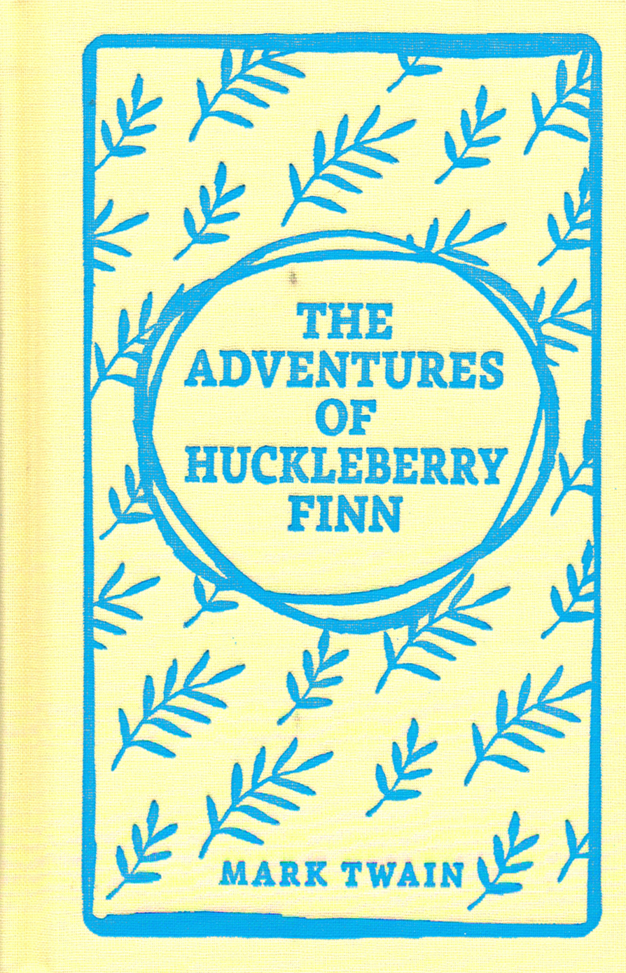 

The Adventures of Huckleberry Finn