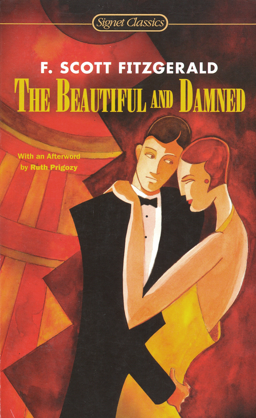 

The Beautiful and Damned