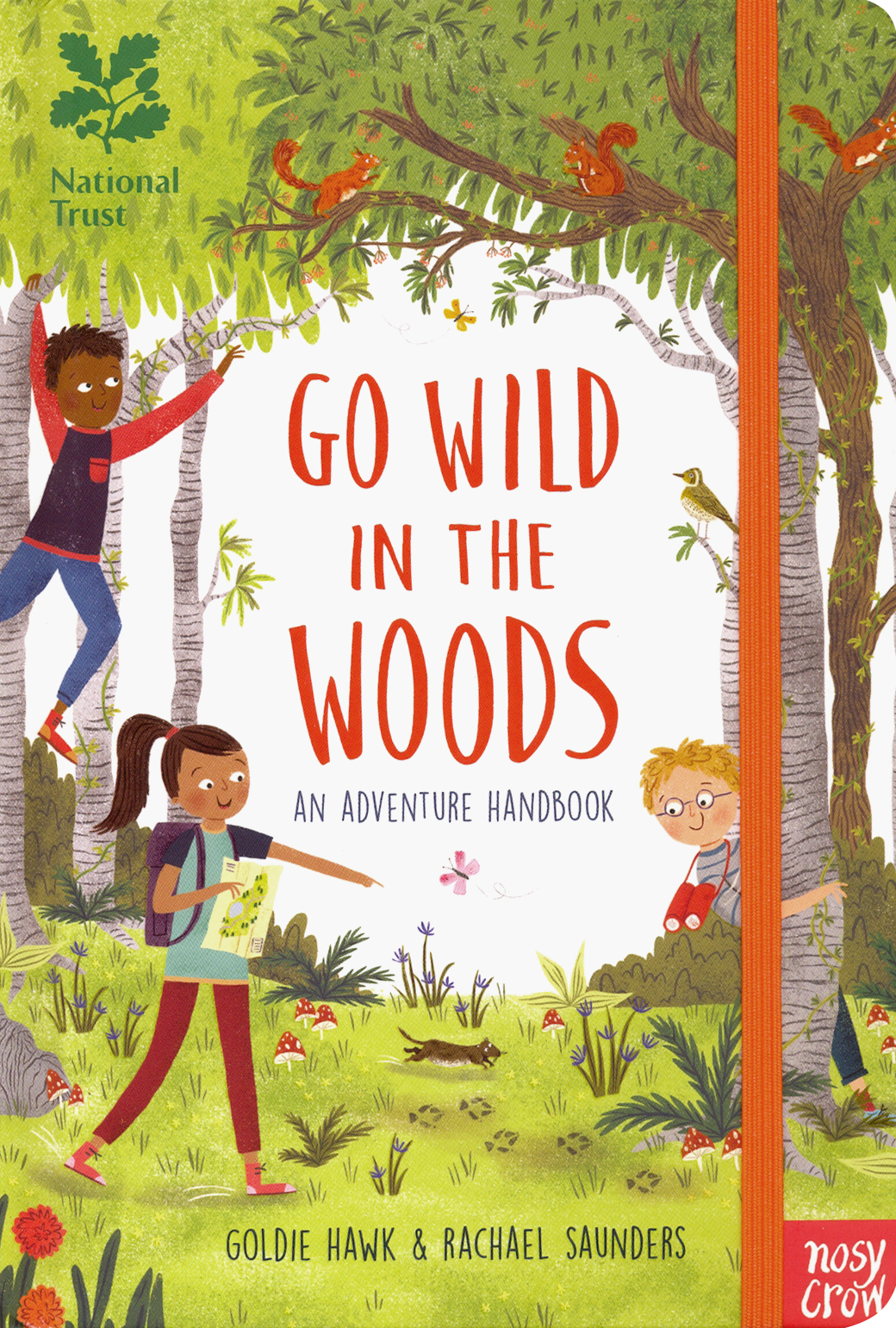 

Go Wild in the Woods. An Adventure Handbook