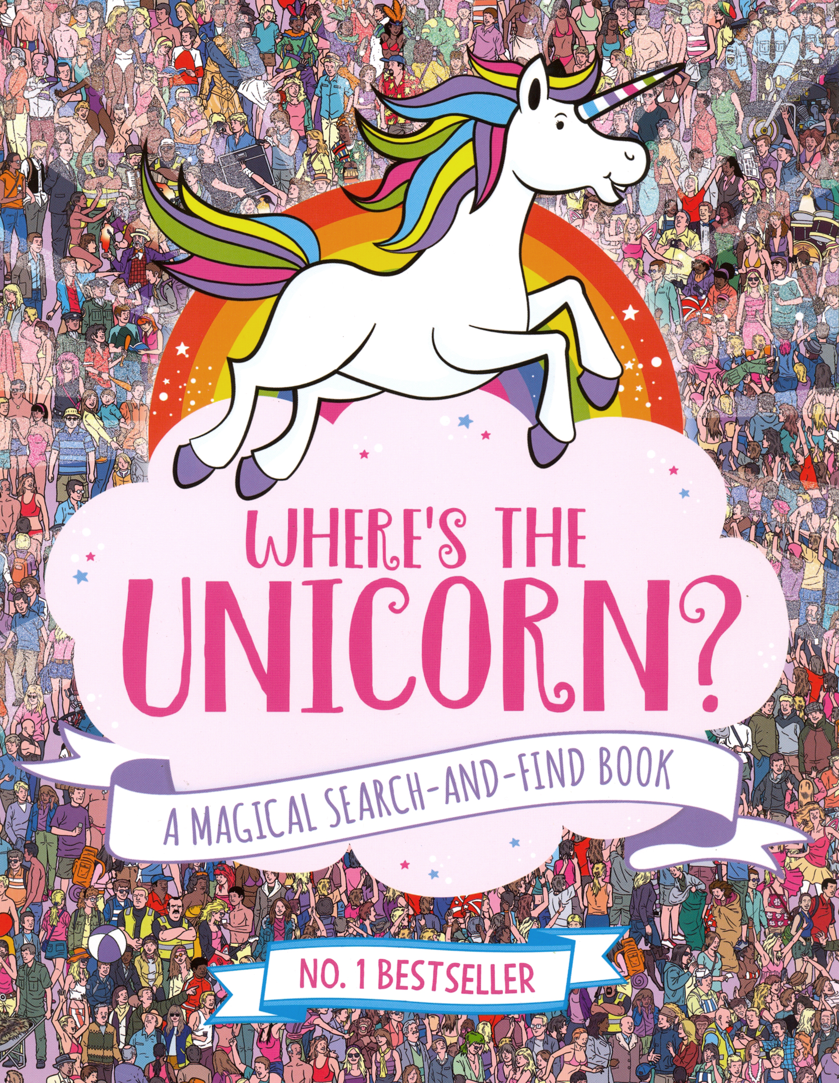 

Where's the Unicorn A Magical Search-and-Find Book