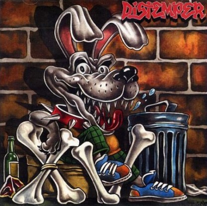 

DISTEMPER - XV