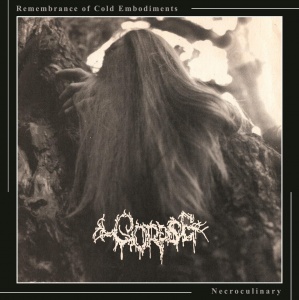 

CORPSE - Remembrance Of Cold Embodiments / Necroculinary