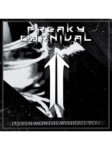 фото Freaky carnival - eleven months without you медиа