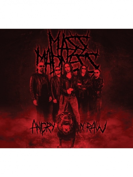 

MASS MADNESS - Angry N' Raw