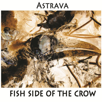 фото Astrava - fish side of the crow медиа