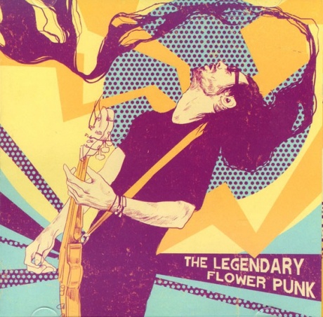 

THE Legendary Flower Punk - The Legendary Flower Punk