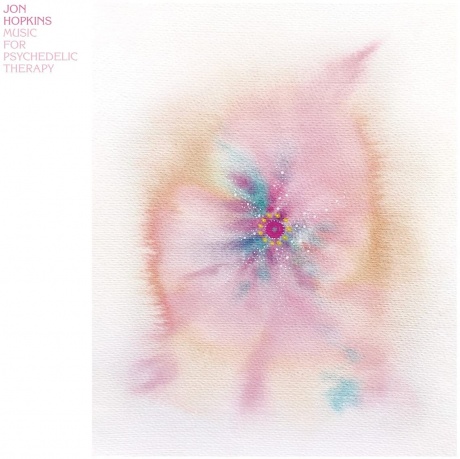 

JON HOPKINS - Music For Psychedelic Therapy