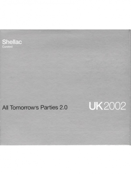 

VARIOUS ARTISTS - All Tomorrow'S Parties 2.0