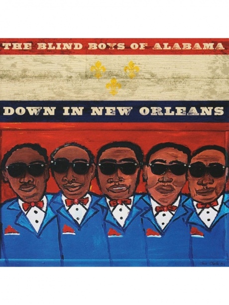 

THE BLIND BOYS OF ALABAMA - Down In New Orleans