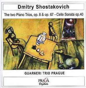 SHOSTAKOVICH: PIANO TRIO No.1 & 2 Opp 8, 67 - CELLO SONATA Op 40 Guarneri Trio