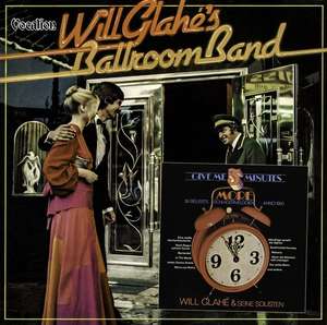 Will Glahe - Give Me Five Minutes More Will Glahes Ballroom Band 5049₽