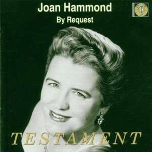 Hammond, Joan - By Request