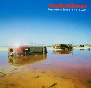 

Myballoon: Between Here & Away