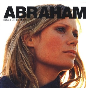 Abraham – Blue For The Most