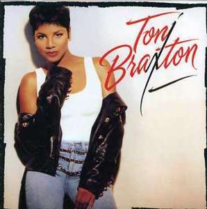 Toni Braxton - Toni Braxton